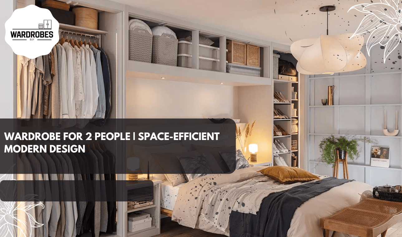 pace-efficient wardrobe for 2 people in a minimalist bedroom design.